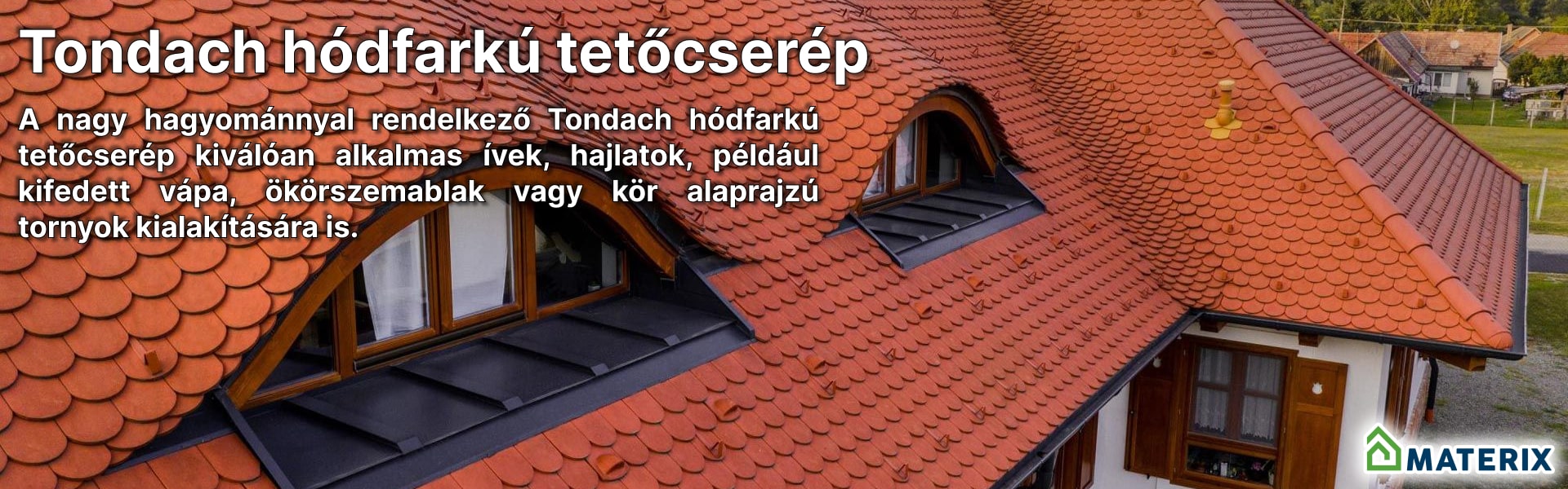 Tondach hódfarkú tetőcserép